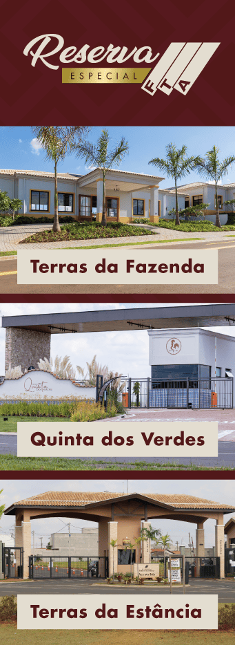 Reserva especial FTA: Terras da Fazenda, Quinta dos Verdes e Terras da Estância